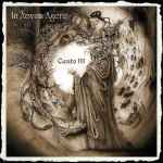 IN AEVUM AGERE - Canto III CD